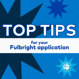 Fulbright U.S. Student Program Application Tips: Advice from Top Producing Institutions